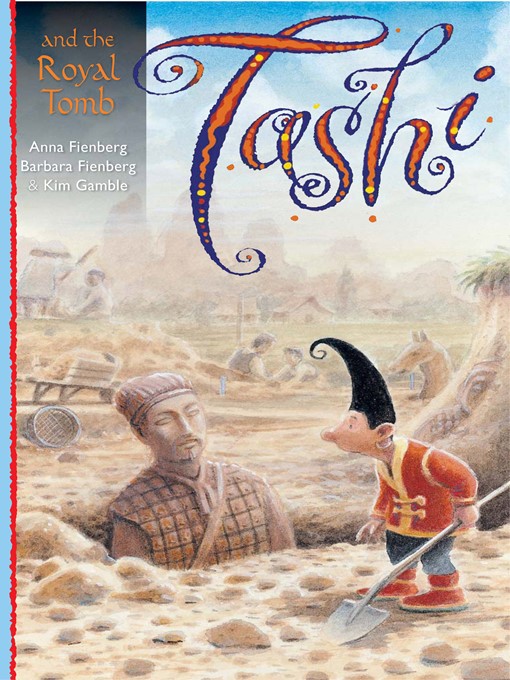 Title details for Tashi and the Royal Tomb by Anna Fienberg - Wait list